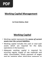 Working Capital Management: Col Vivek Mathur, Retd