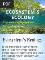 Ecosystem'S Ecology: Food Webs and Energy Flow Biomass Production Biogeochemical Cycles