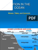 Motion in The Ocean: Waves, Tides, and Currents