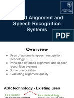 Forced Alignment and Speech Recognition Systems