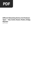 Different Networking Devices and Hardware Types - Hub, Switch, Router, Modem, Bridge, Repeater