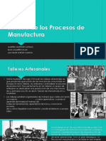 Historia de Los Procesos de Manufactura