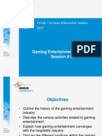 Course: Z1748 - Services Information System Year: 2017: Gaming Entertainment Business Session # 07