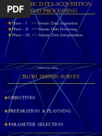 Phase - I Seismic Data Acquisition Phase - II Seismic Data Processing Phase - III Seismic Data Interpretation