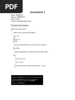 Assessment 1: Name: Nithish D Reg - no.:18MIS0332 Slot: L7+L8 Course: Programming in Java Factorial With Constraints