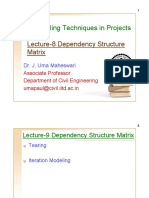 Scheduling techniques and dependency structure matrix