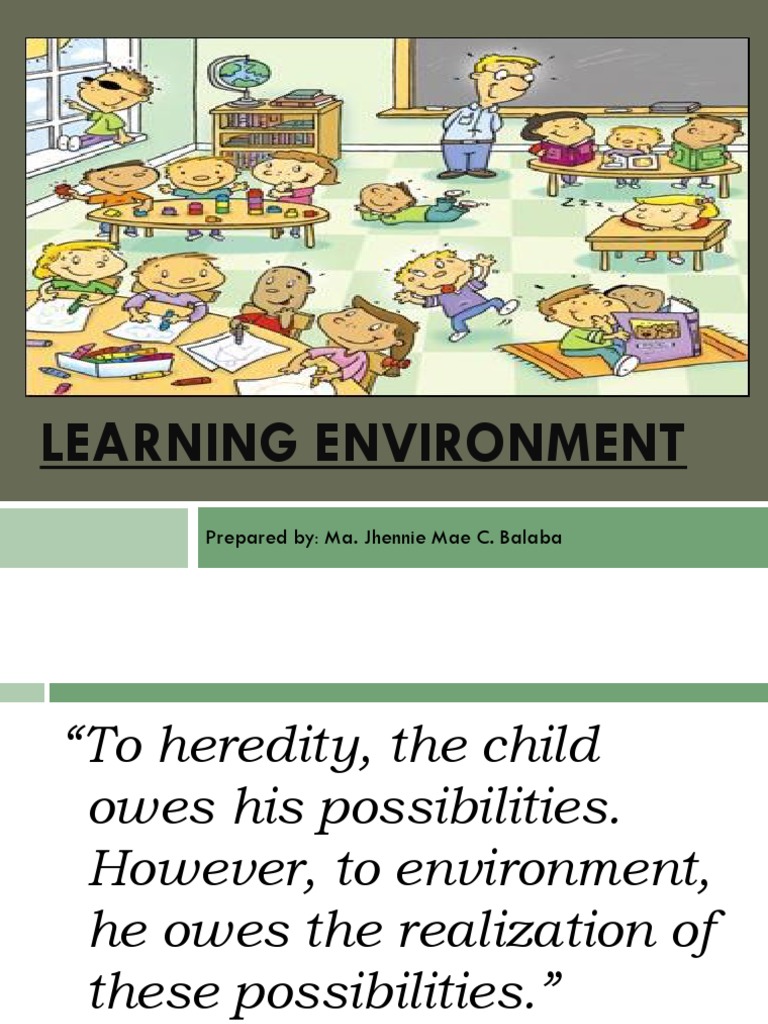 Conducive Learning Environment | PDF | Classroom | Education Theory