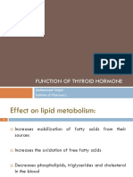 Function of Thyroid Hormone: Muhammad Wajid Institute of Pharmacy