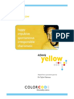 You Are A Yellow