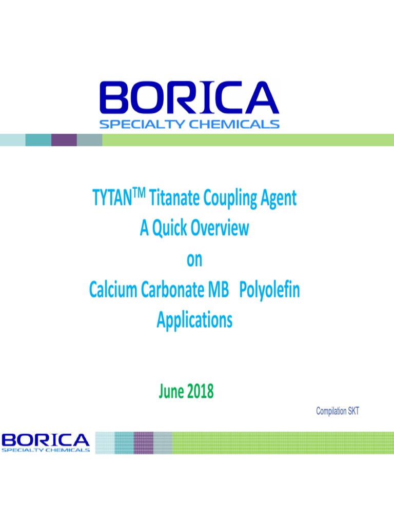 TYTAN Titanate Coupling Agent Overview CCMB For Polyolefin 2018 06 v3