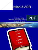 Negotiation & ADR: Prof. John Barkai William S. Richardson School of Law University of Hawaii