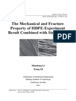 The Mechanical and Fracture Property of HDPE-Experiment Result Combined With Simulation