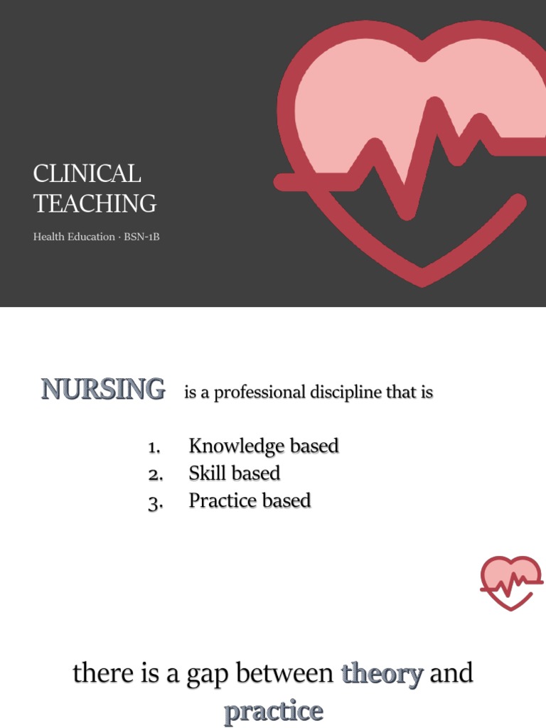 Clinical Teaching: Health Education BSN-1B | PDF | Nursing | Learning