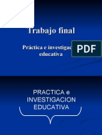 Practica e Investigacion Educativa