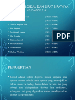 Dispersi Koloidal Dan Sifat-Sifatnya: Kelompok 2 A1