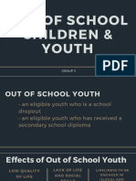 Out of School Children and Youth
