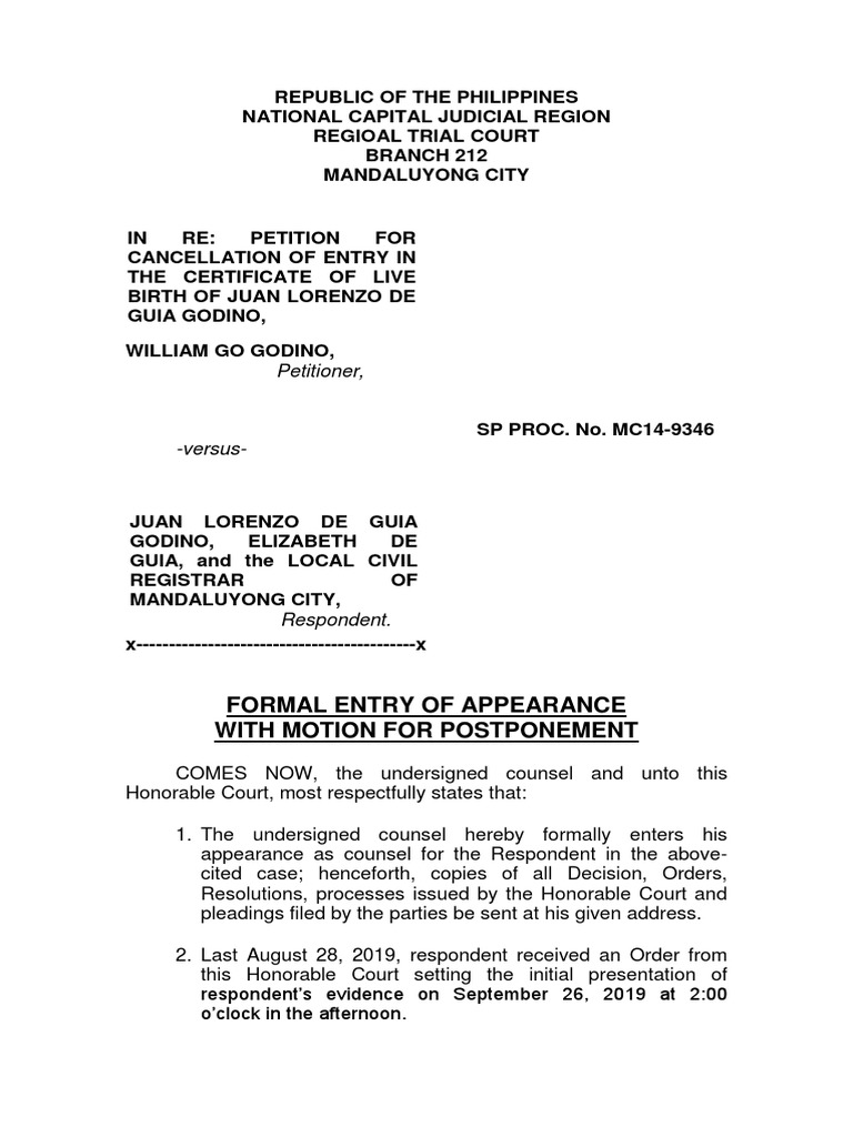 Petitioner formal entry of appearance with motion for postponement