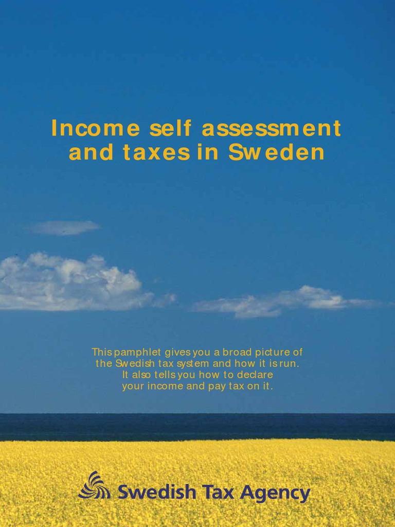 Understanding Sweden's Tax System An Overview of Taxation, Self