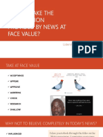 Should We Take News at Face Value
