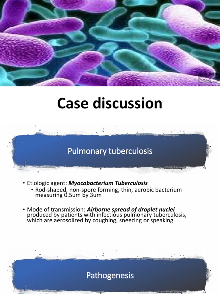 Case Discussion | PDF | Tuberculosis | Medical Diagnosis
