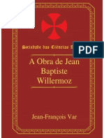 A Obra de Jean Baptiste Willermoz e sua influência na Maçonaria