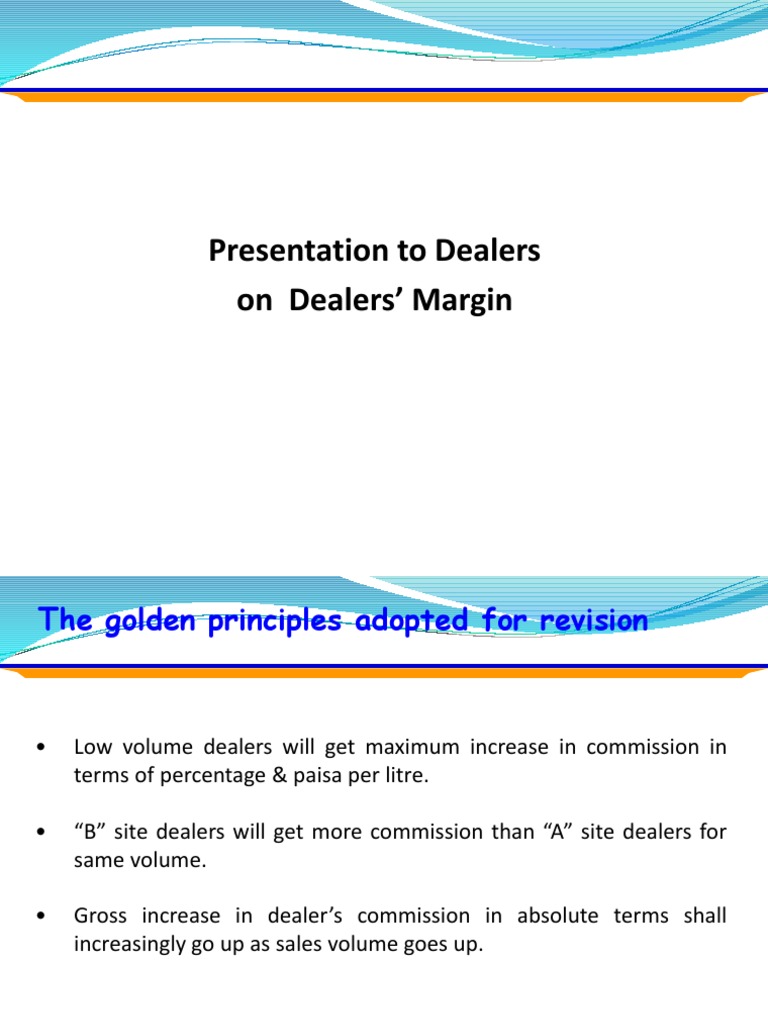 Presentation On Dealers Margin To Dealers PDF Minimum Wage Business