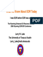 What We Know About EOR Today: I Was EOR Before EOR Was Cool