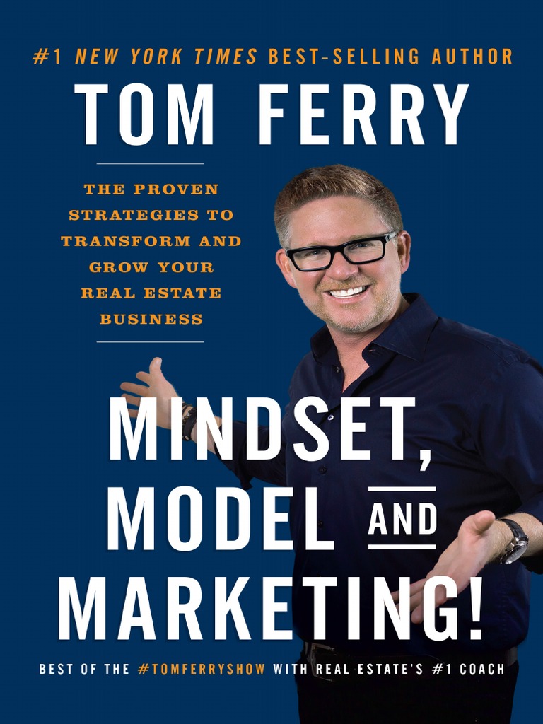 Tom Ferry Book | PDF | Mindset | Marketing