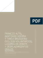 Andrés David Montenegro: Francis Alÿs, Tania Bruguera y Santiago Sierra. Exilios voluntarios, lugares en debate y desplazamientos orales