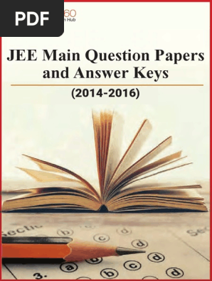 Jee Main Question Papers Answer Keys Electrical Engineering Applied And Interdisciplinary Physics
