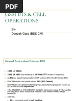 GSM Bts & Cell Operations: By-Deepak Garg (BSS CM)