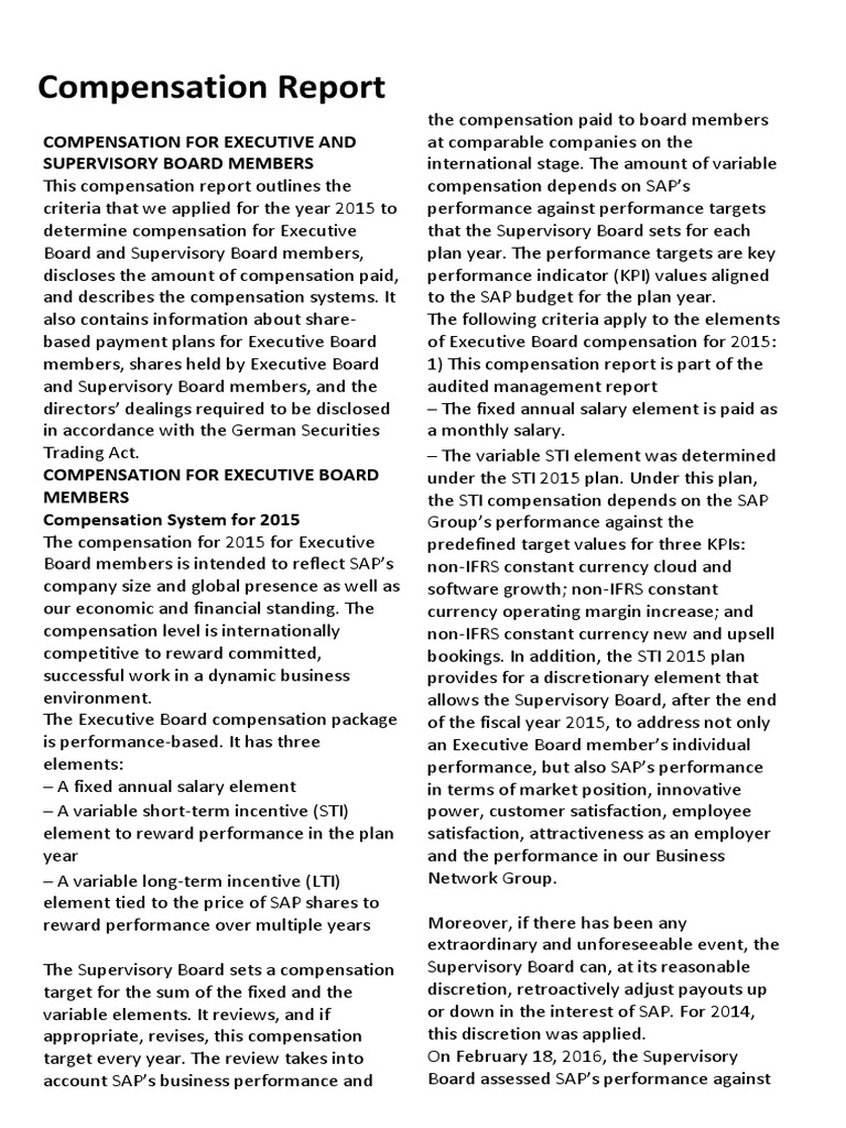 Compensation Report Compensation For Executive and Supervisory Board