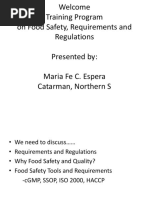 Welcome Training Program On Food Safety, Requirements and Regulations Presented By: Maria Fe C. Espera Catarman, Northern S