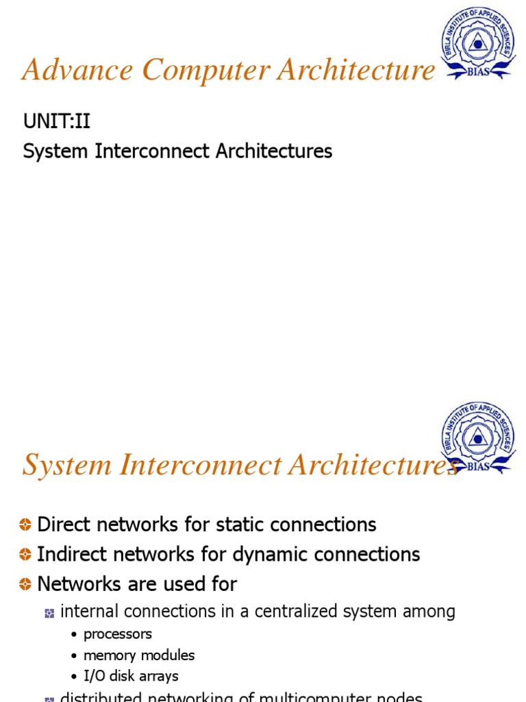 Advance Computer Architecture: Unit:Ii System Interconnect ...