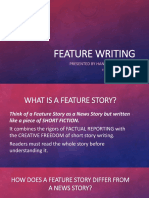 Feature Writing: Presented by Hanzel L. Calangan