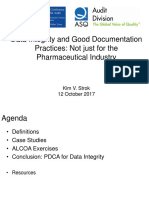Data Integrity and Good Documentation Practices Not Just For The Pharmaceutical Industry