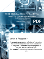 Cs112 - Programming Fundamental: Lecture # 02 - Program Design Methodology Syed Shahrooz Shamim