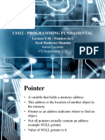 Cs112 - Programming Fundamental: Lecture # 38 - Pointers in C Syed Shahrooz Shamim