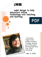 A Model Design To Help Educators Infuse Technology Into Teaching and Learning