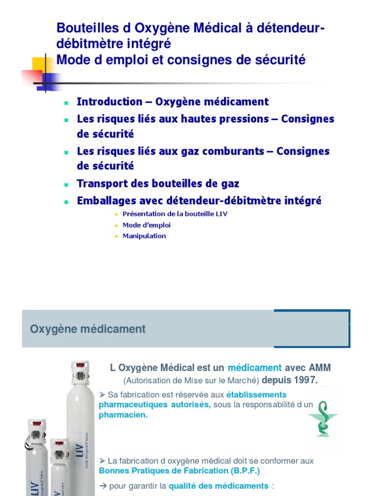 Bouteille d'oxygène médicinal à détendeur-débitmètre intégré LIV