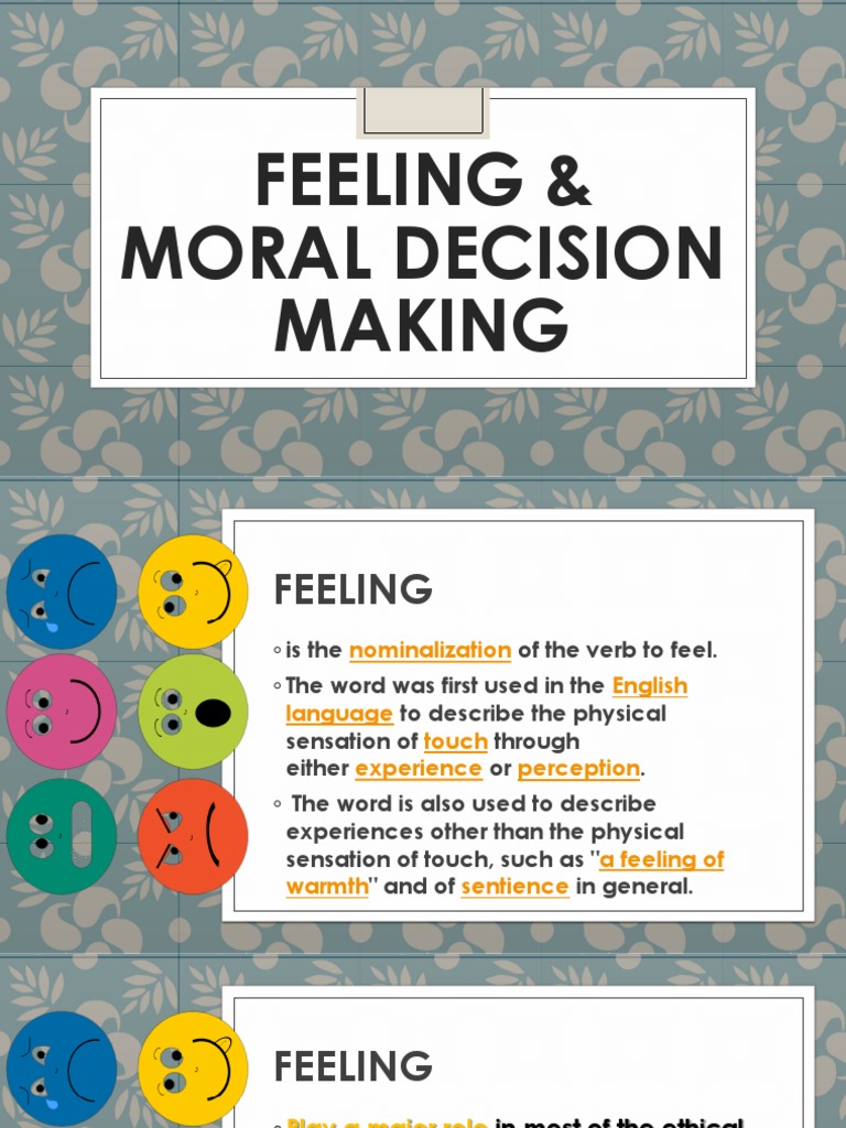 Feeling and Moral Decision Making | Morality | Reason