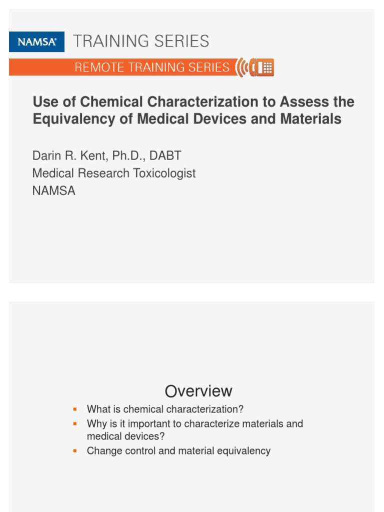 Use of Chemical Characterization To Assess The Equivalency of Medical Devices and Materials