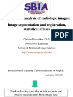 Quantitative Analysis of Radiologic Images: Image Segmentation and Registration, Statistical Atlases