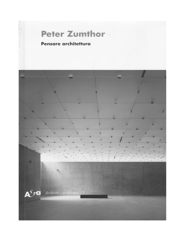 洋書 Peter Zumthor Pensare architettura Penser l'architecture (French Edition): Zumthor, Peter