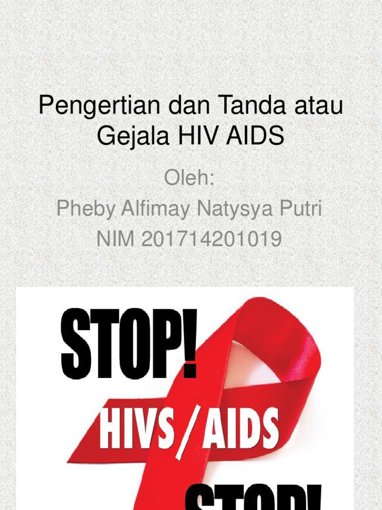 Pengertian Dan Tanda Atau Gejala Hiv Aids Pdf