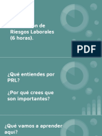 Modulo Prevención de Riesgos Laborales (6 Horas) .