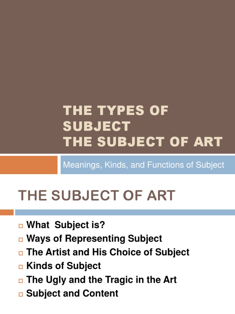The Types of Subject The Subject of Art PDF Abstract Art Realism