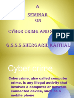 A Seminar ON Cyber Crime and Safety G.S.S.S Shergarh, Kaithal