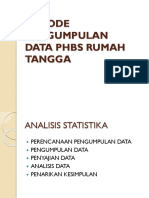 Metode Pengumpulan Data Phbs RT