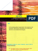 Uu KTL: IEC60038-25 - IEC60196 - IEC61000-3-2 Voltage - Frequency - Harmonic Standards
